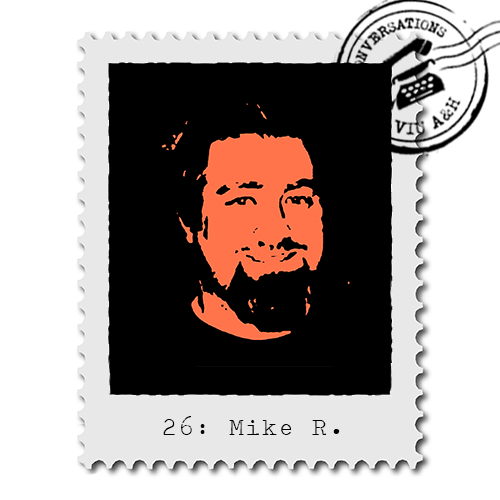 Conversations #26 - Mike Roberson